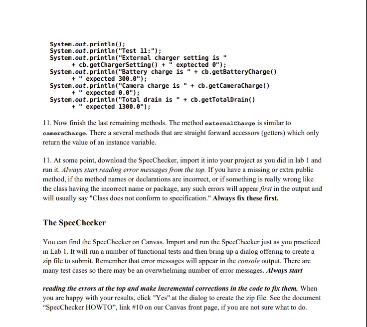 System. out. println( "Total drain is " + cb.getTotalDrain() + " expected