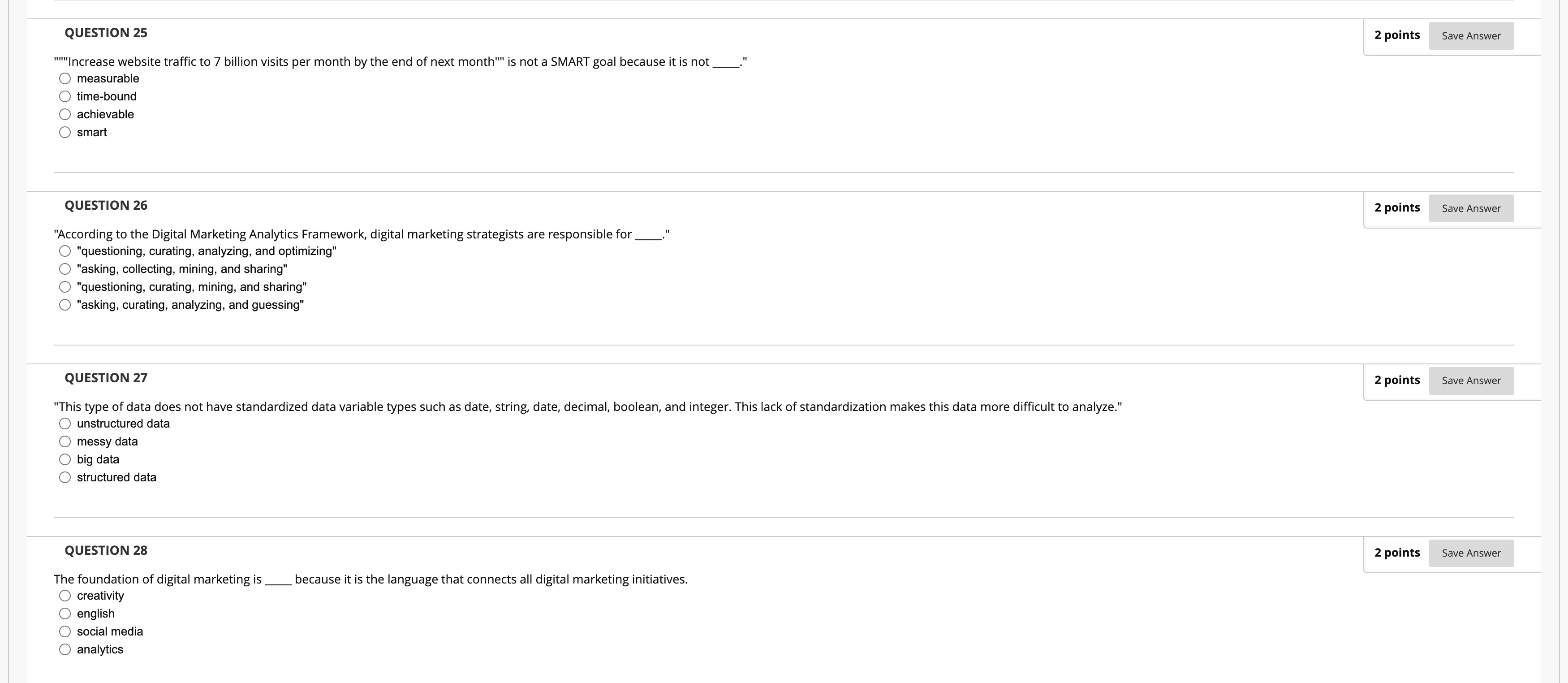 Please see attached till Q28 QUESTION 25 2 points Save Answer """Increase