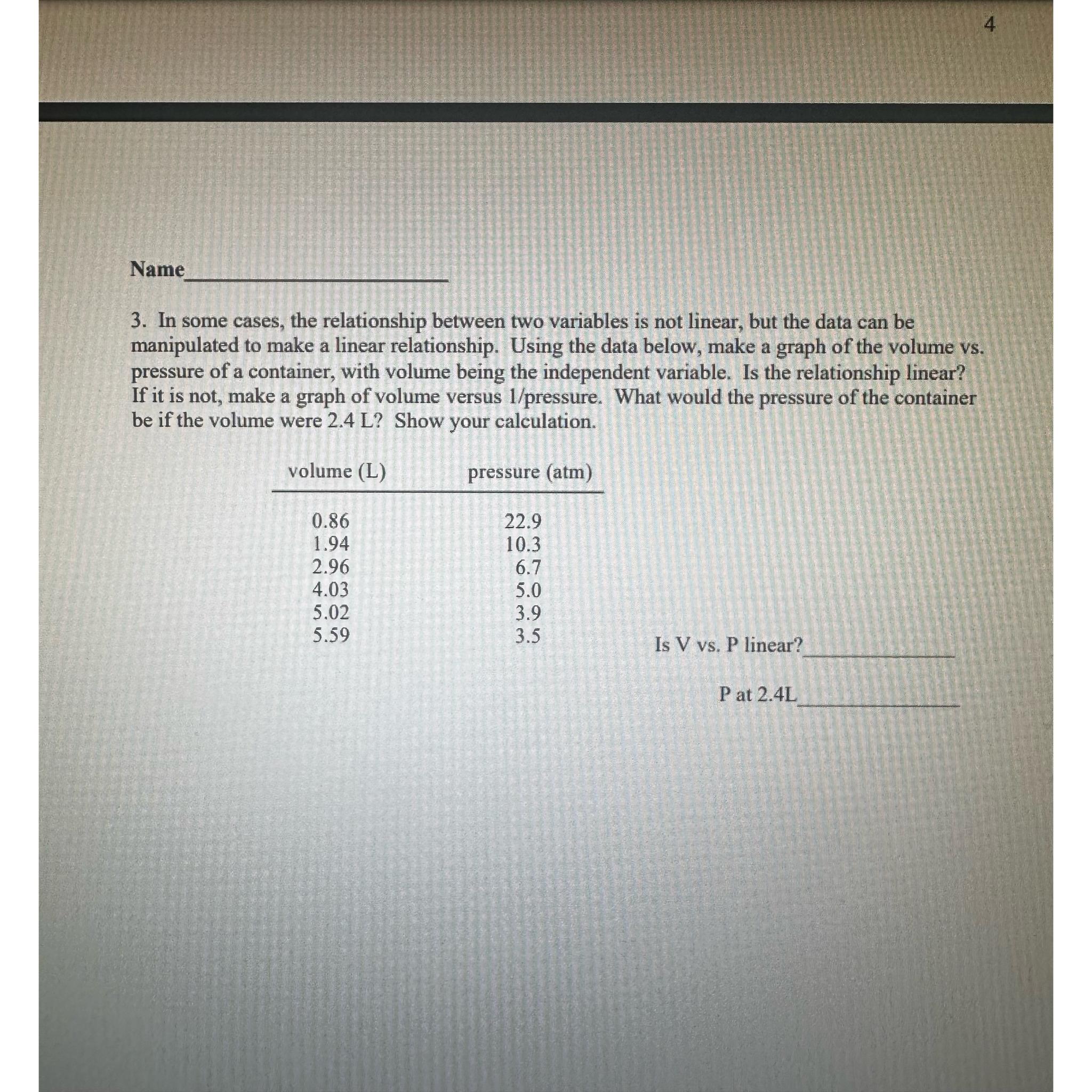  4 Name 3. In some cases, the relationship between two variables