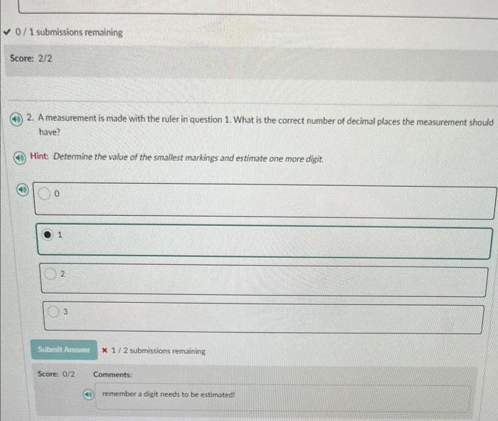 the answer and why What do the smallest markings go up by