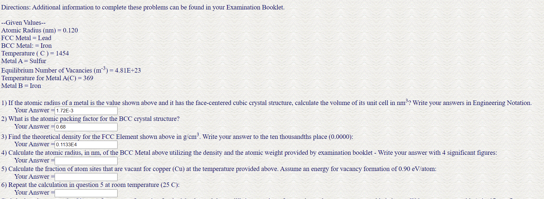  Directions: Additional information to complete these problems can be found in