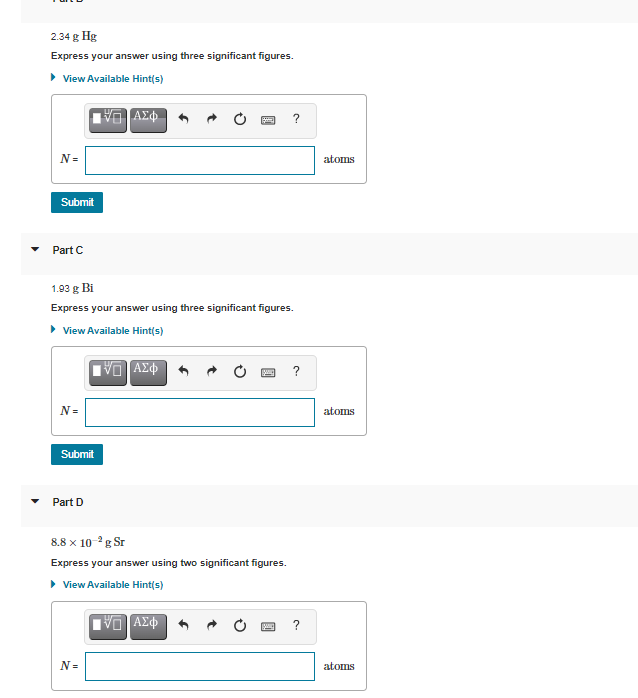  2.34 g Hg Express your answer using three significant figures. View
