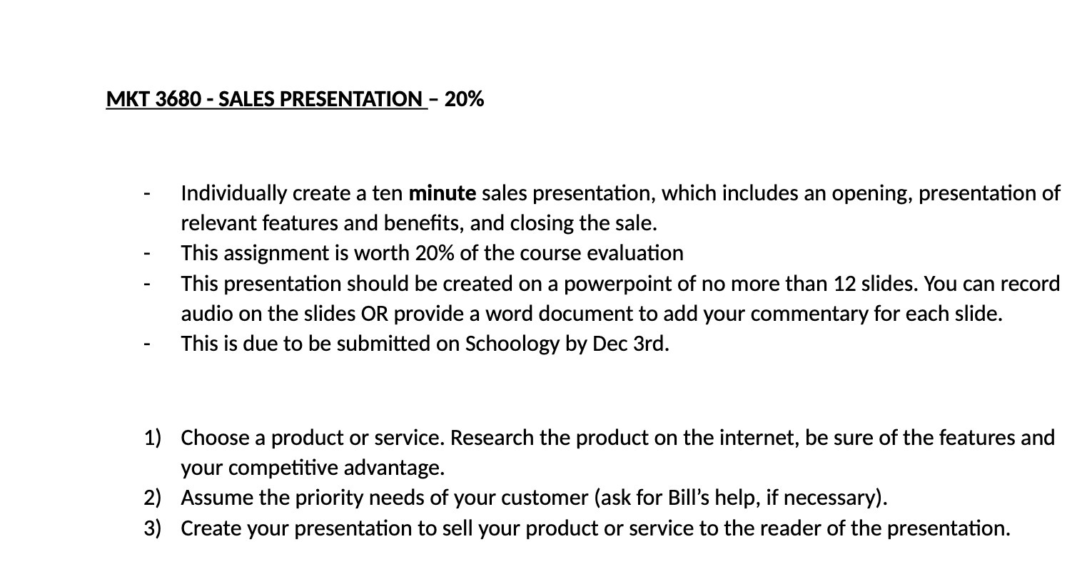  MKT 3680 - SALES PRESENTATION - 20% Individually create a ten
