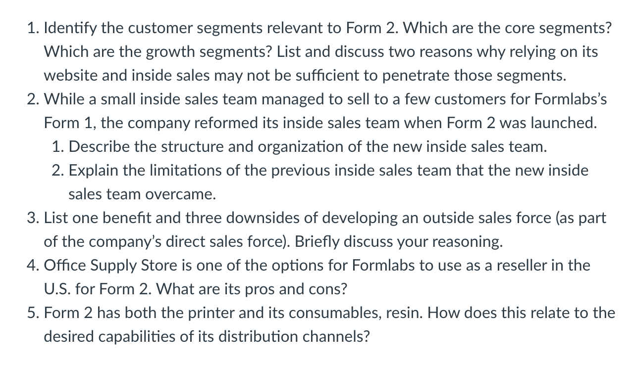  1. Identify the customer segments relevant to Form 2. Which are