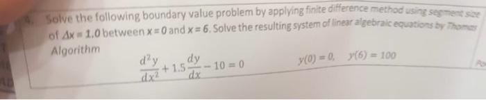  Solve the following boundary value problem by applying finite difference method