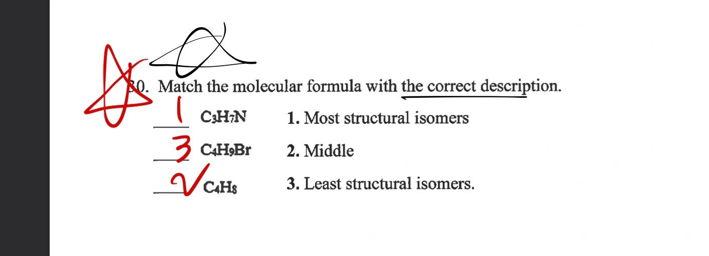  . Match the molecular formula with the correct description. 1. Most