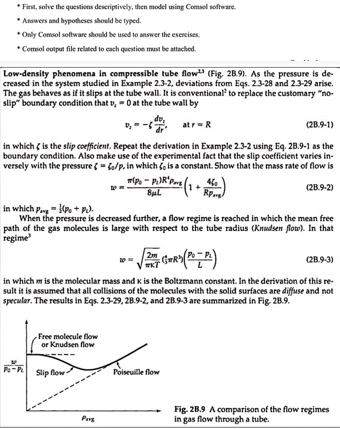  First, solve the questions descriptively, then model using Comsol software. Answers