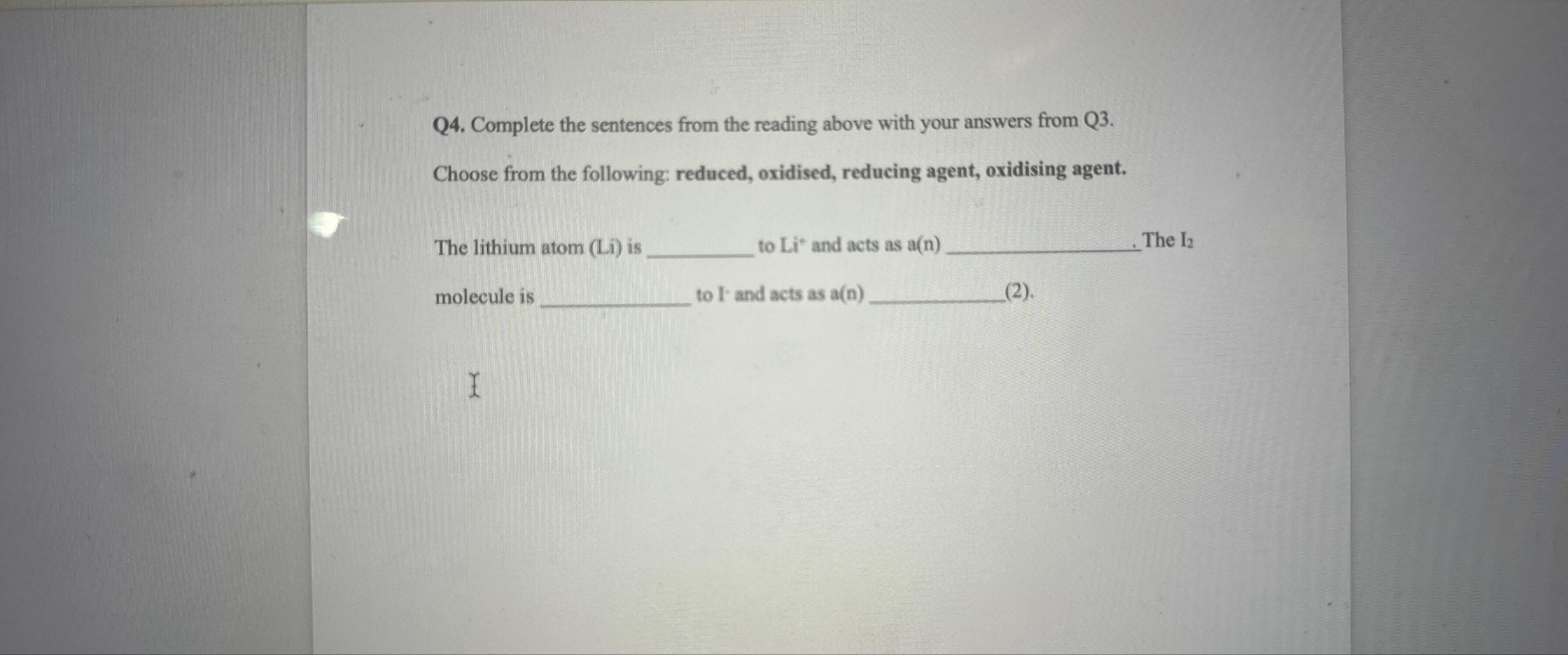  Q4. Complete the sentences from the reading above with your answers