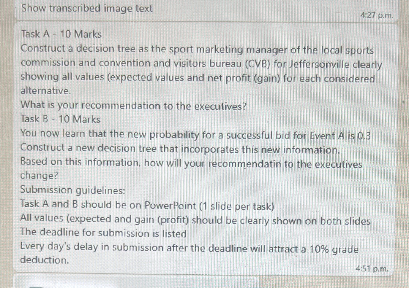 Show transcribed image text 4:27 p.m. Task A - 10 Marks