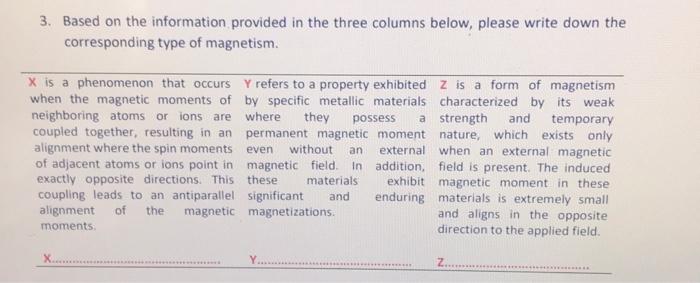  3. Based on the information provided in the three columns below,