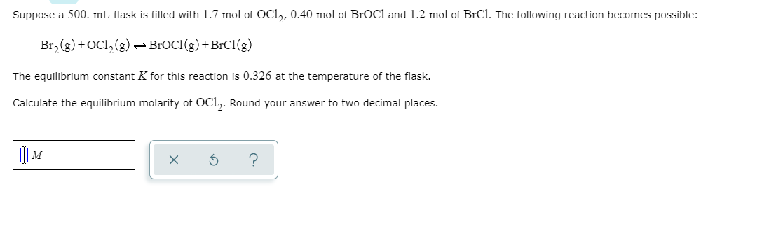 Suppose a 500. ml flask is filled with 1.7 mol of