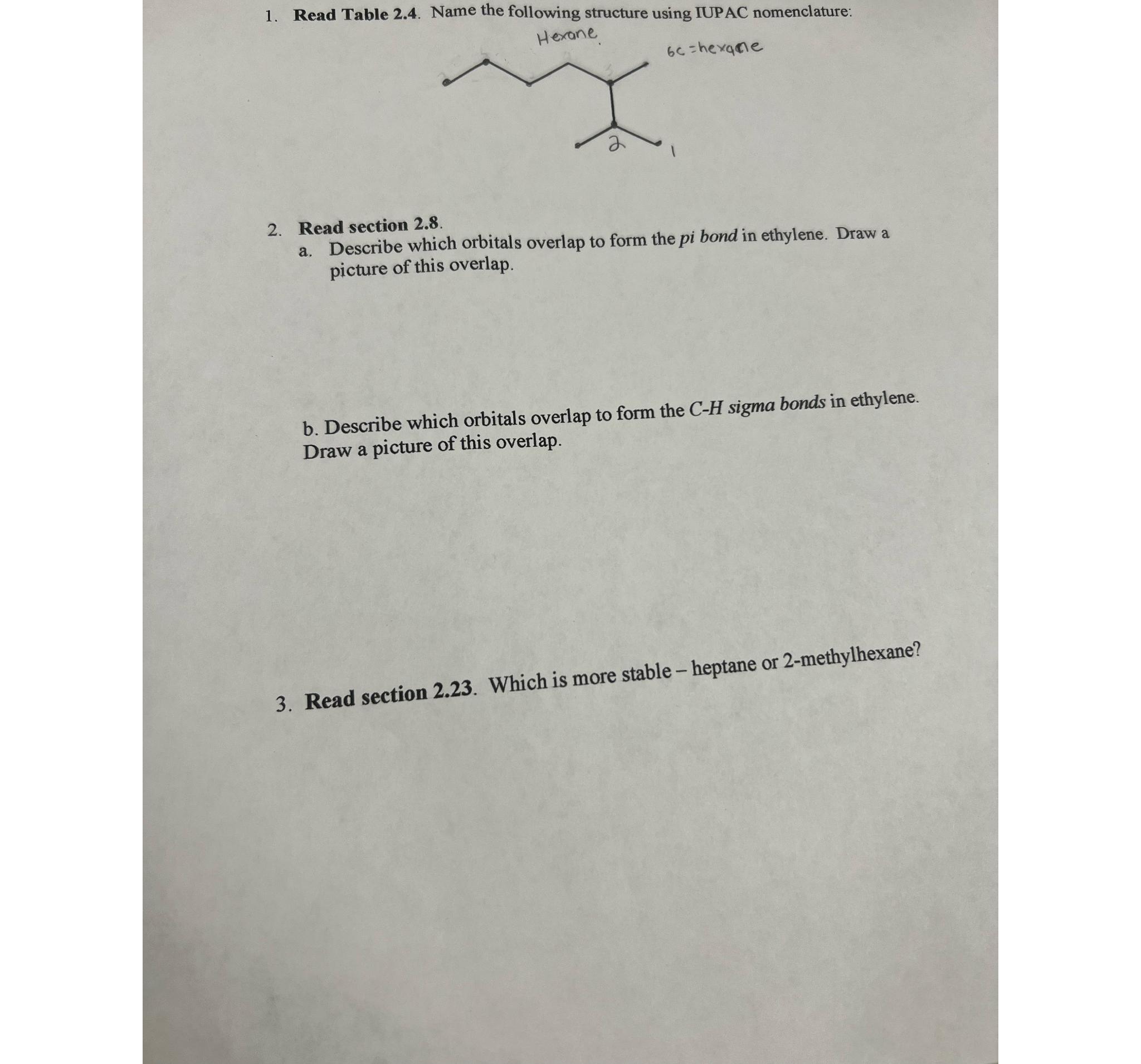  Read Table 2.4. Name the following structure using IUPAC nomenclature: Read