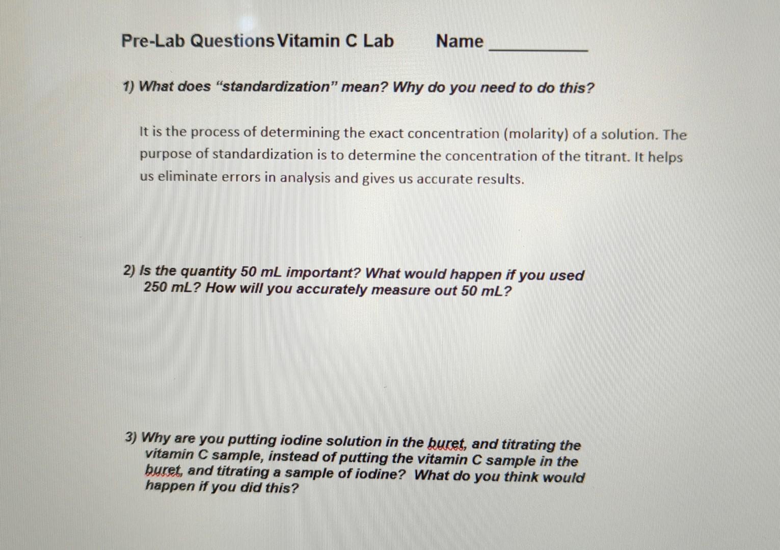 question 3 please 1) What does "standardization" mean? Why do you