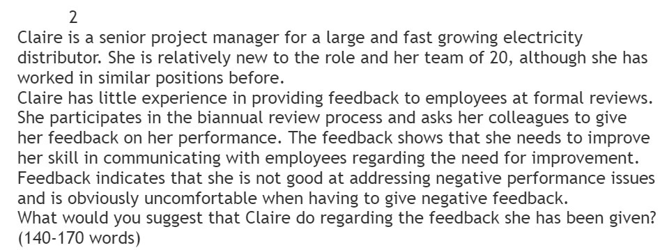  2 Claire is a senior project manager for a large and