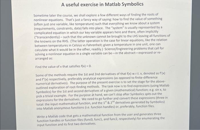  Sometime later the course, we shall explore a few different ways