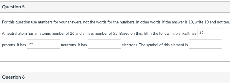  Question 5 For this question use numbers for your answers, not