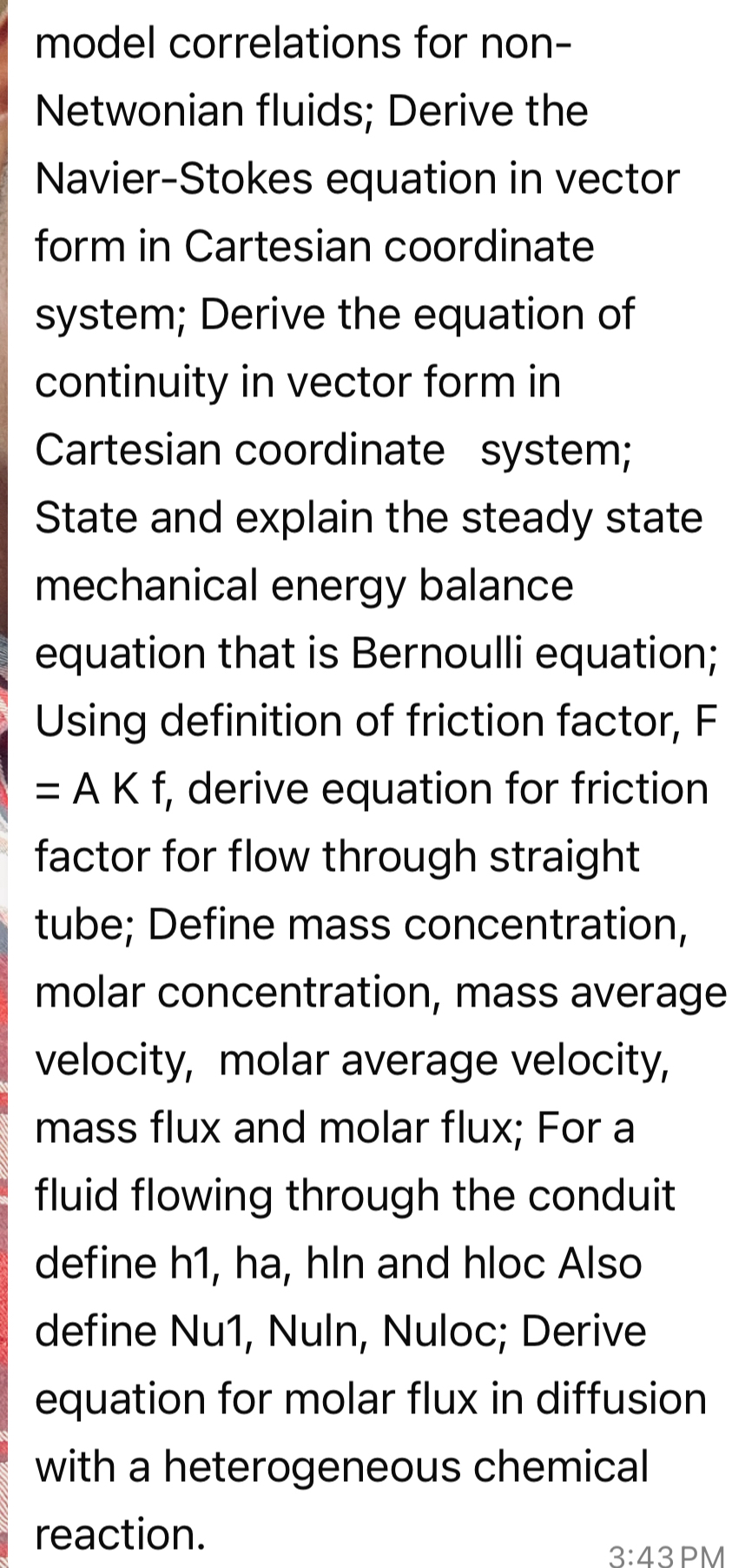  model correlations for nonNetwonian fluids; Derive the Navier-Stokes equation in vector