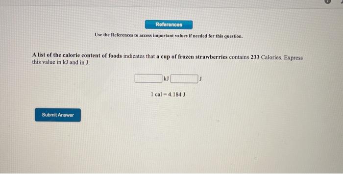 this question. Expressing amounts of energy in different energy units is necessary