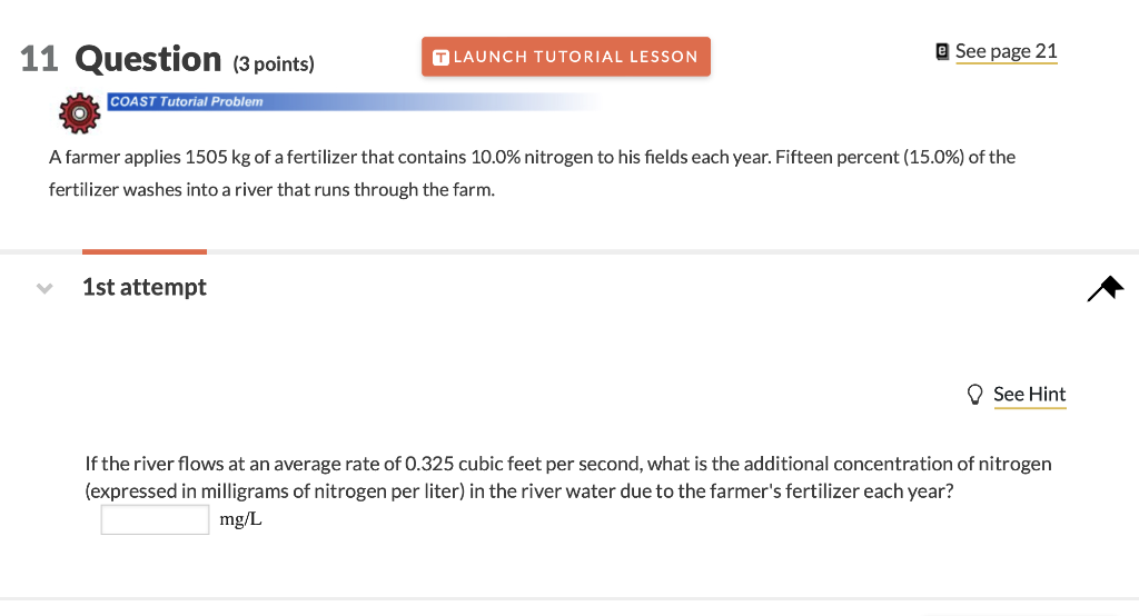  11 Question (3 points) T LAUNCH TUTORIAL LESSON @ See page
