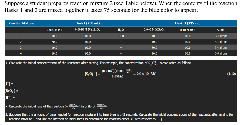 Suppose a student prepares reaction mixture 2 (see Table below). When