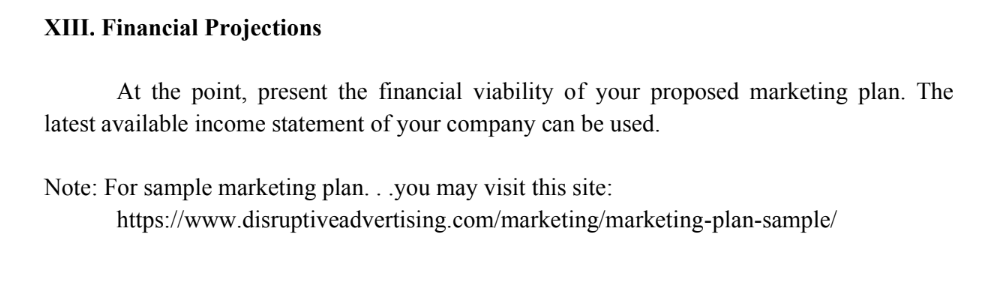 the size of your market. The total market is the sum total