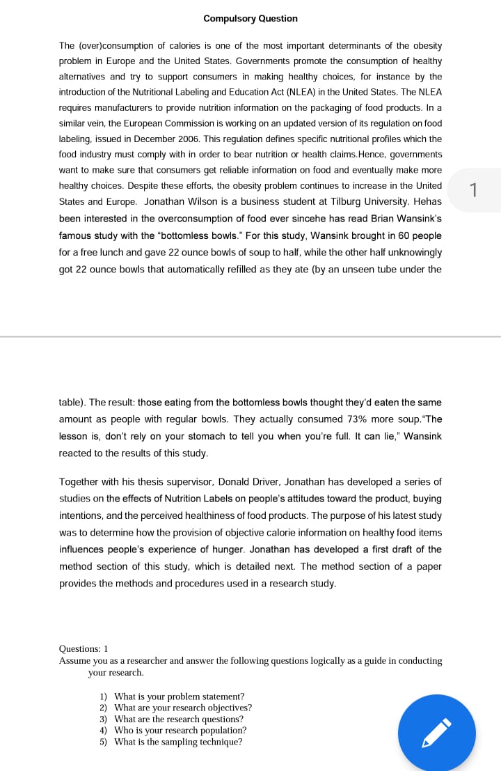 This is a research methodology assignment.Read the comprehension in th Compulsory Question