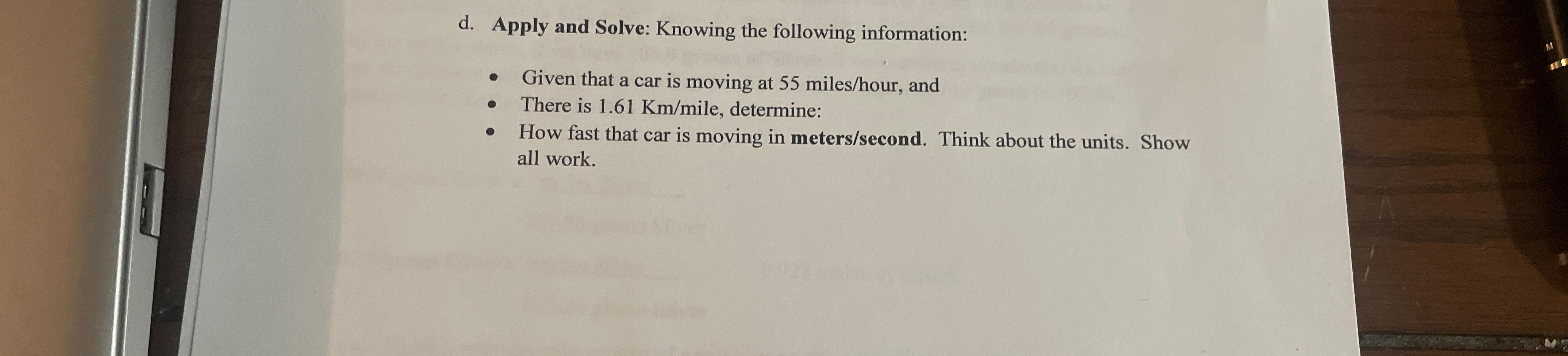  d. Apply and Solve: Knowing the following information: Given that a