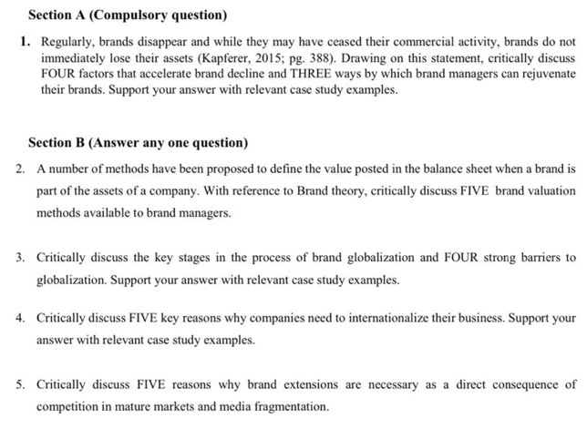 answer all Section A (Compulsory question) 1. Regularly, brands disappear and while