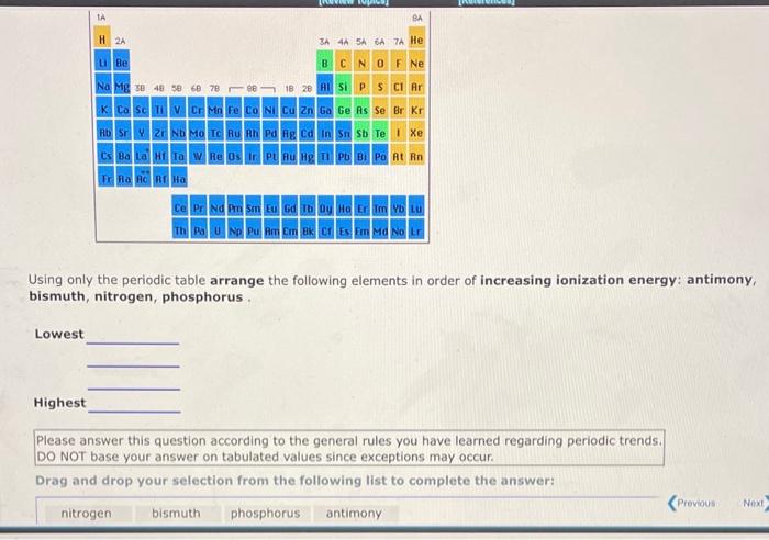13.2 Using only the periodic table arrange the following elements in order