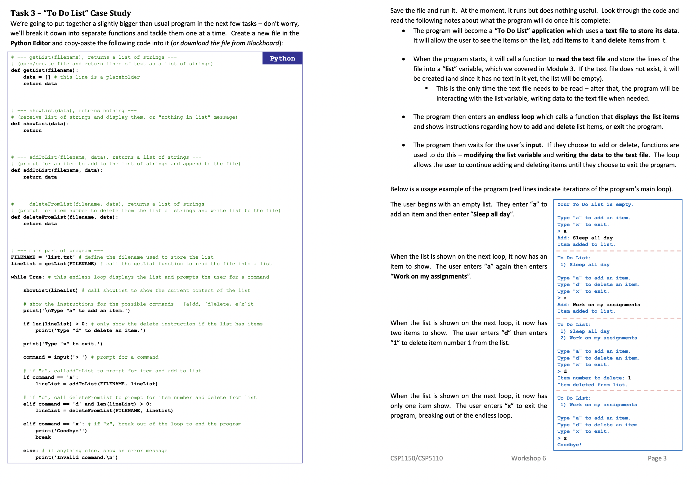 of closing a file once you have finished using it. Create a