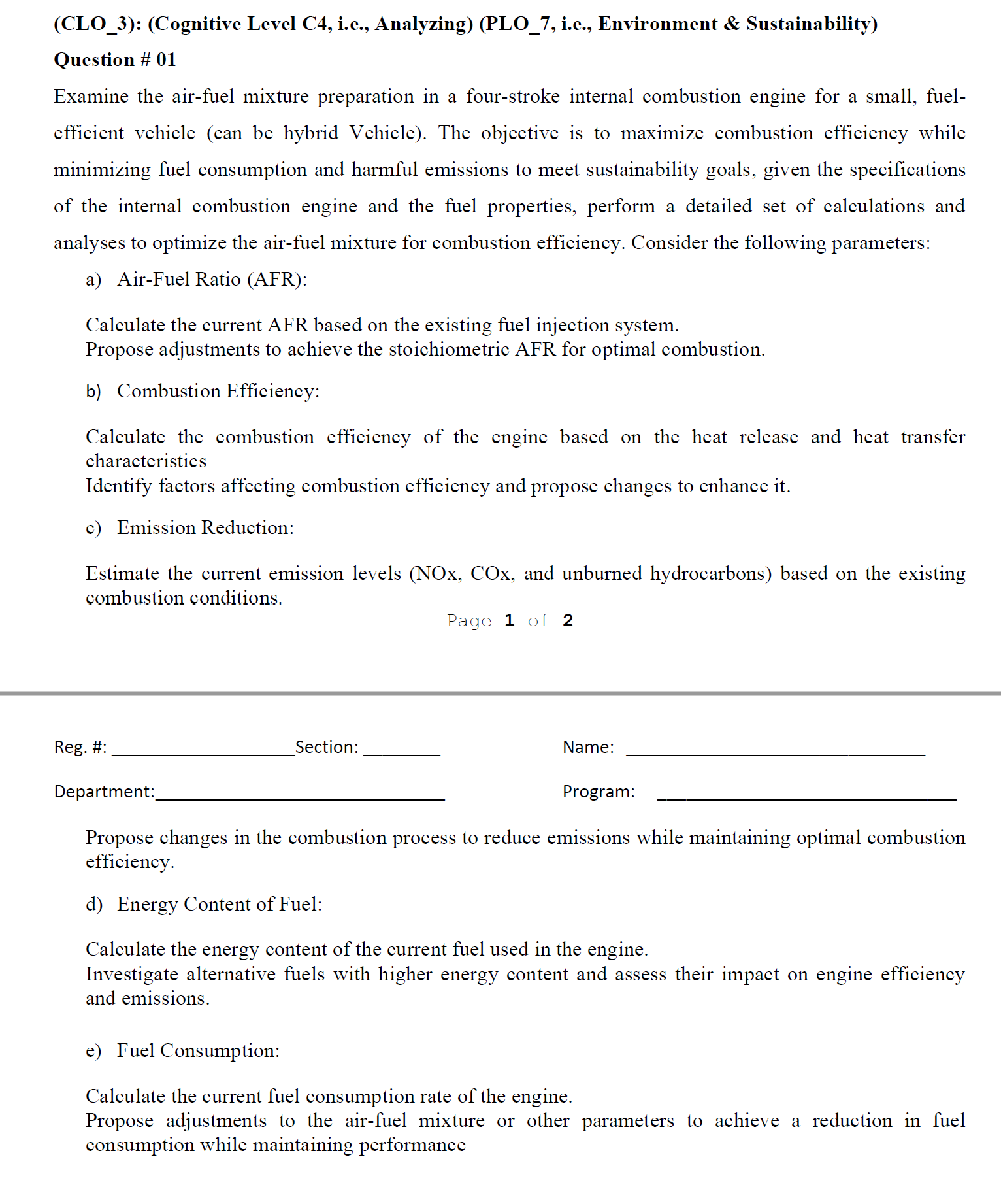  (CLO_3): (Cognitive Level C4, i.e., Analyzing)(PLO_7, i.e., Environment & Sustainability) Question