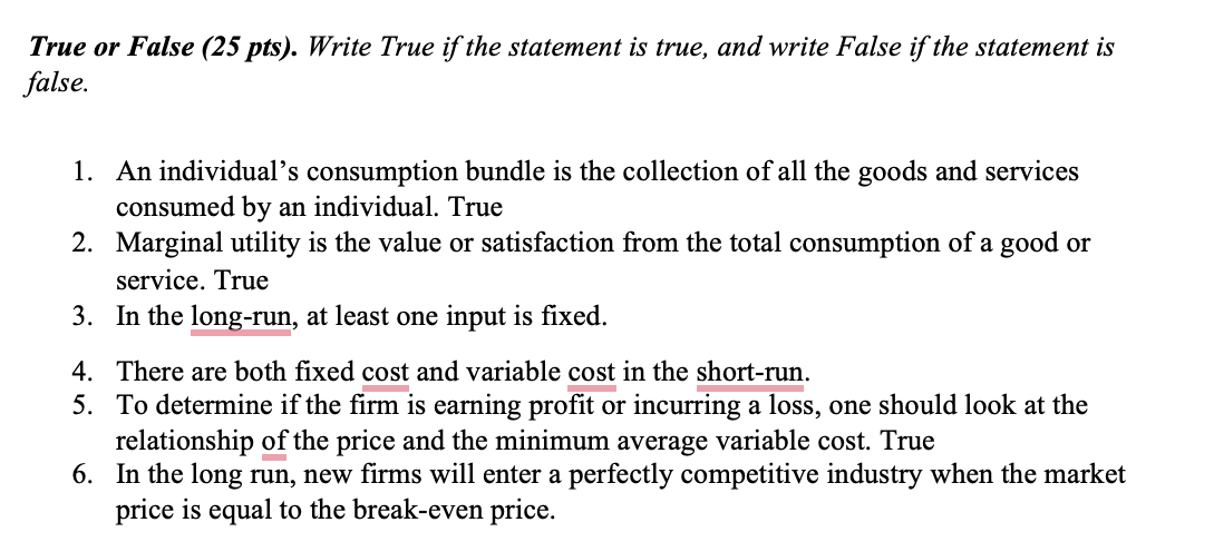 True or False (25 pts). Write True if the statement is