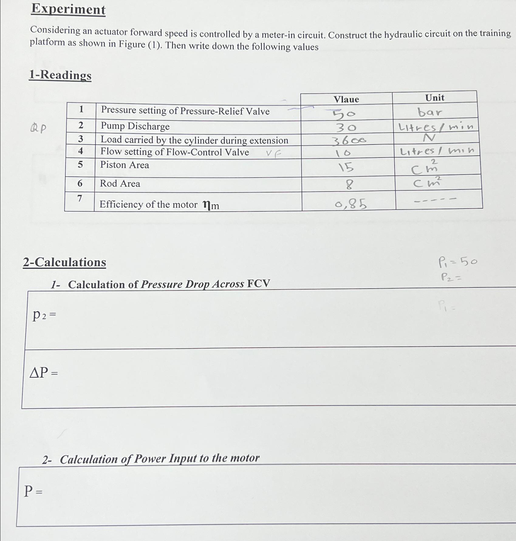  Experiment Considering an actuator forward speed is controlled by a meter-in