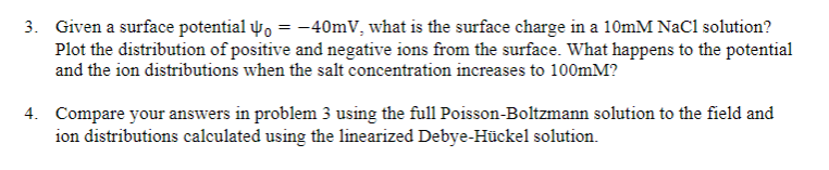  Given a surface potential 0=-40mV, what is the surface charge in