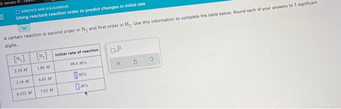  3:nuary 31 OKINETICS AND EQUILIBRIUM Using reactant reaction order to predict