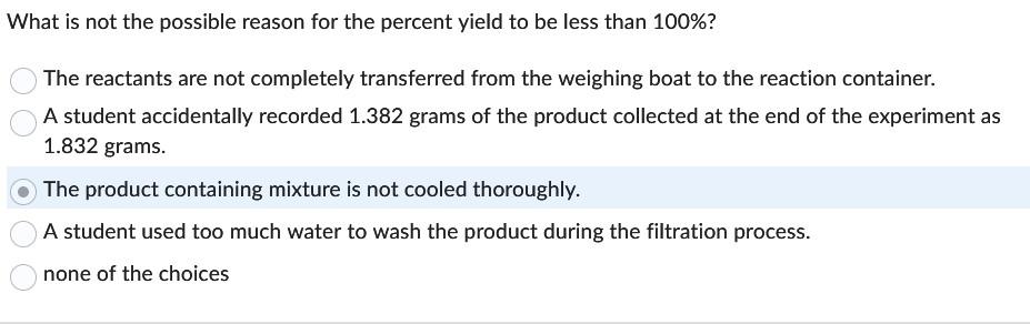 Please solve this problem for me. What is not the possible reason
