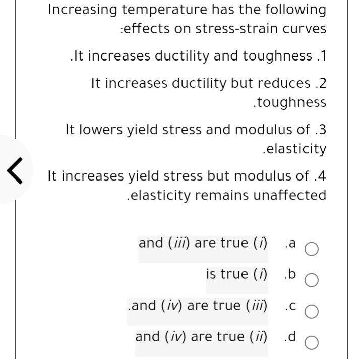 I need the answer as soon as possible Increasing temperature has the