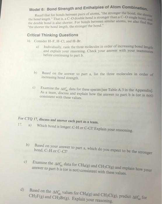 H for the reaction represented by H(g)+H(g)H2(g)? 11. Why is Hac of