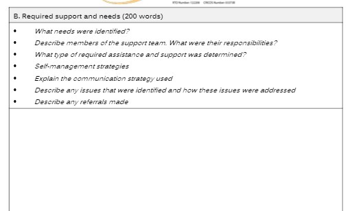  B. Required support and needs (200 words) What needs were identified?'