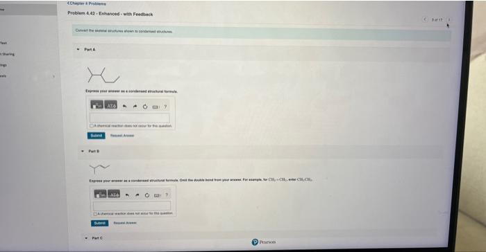 convert the skeletal structure shown to condensed structures \&Chirgter a Probitema Prebtem
