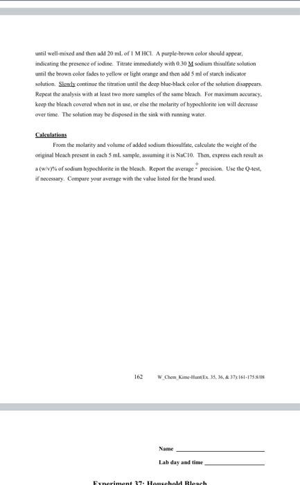 NaCIO and the w/v % *should* be 6% if lab was done