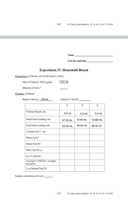 accurately. Experiment 37 The Oxidizing Power of a Household Bleach Household bleaches