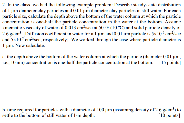  2. In the class, we had the following example problem: Describe