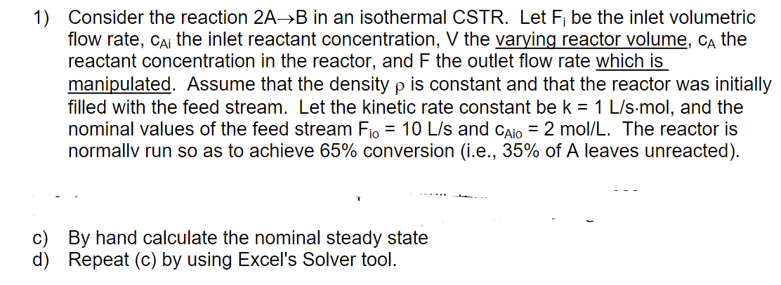 Just answer question C 1) Consider the reaction 2A B in an