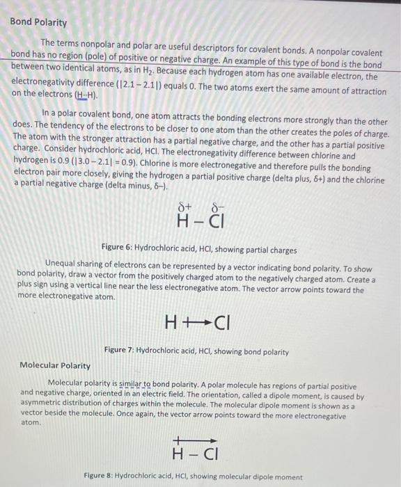 NH3 5) O2 6) HCN Part c: Bonding and Polarity In this