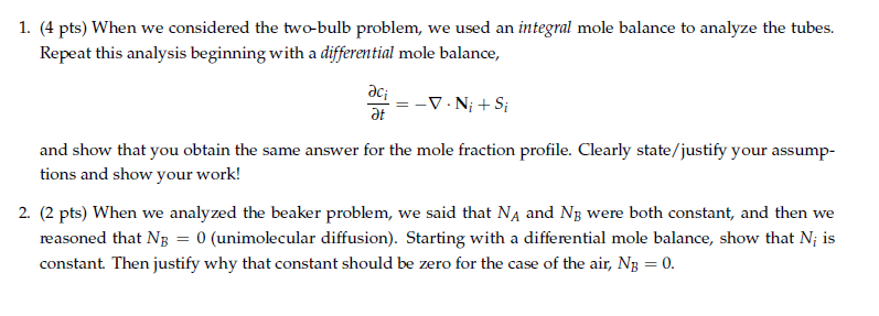  (4 pts) When we considered the two-bulb problem, we used an