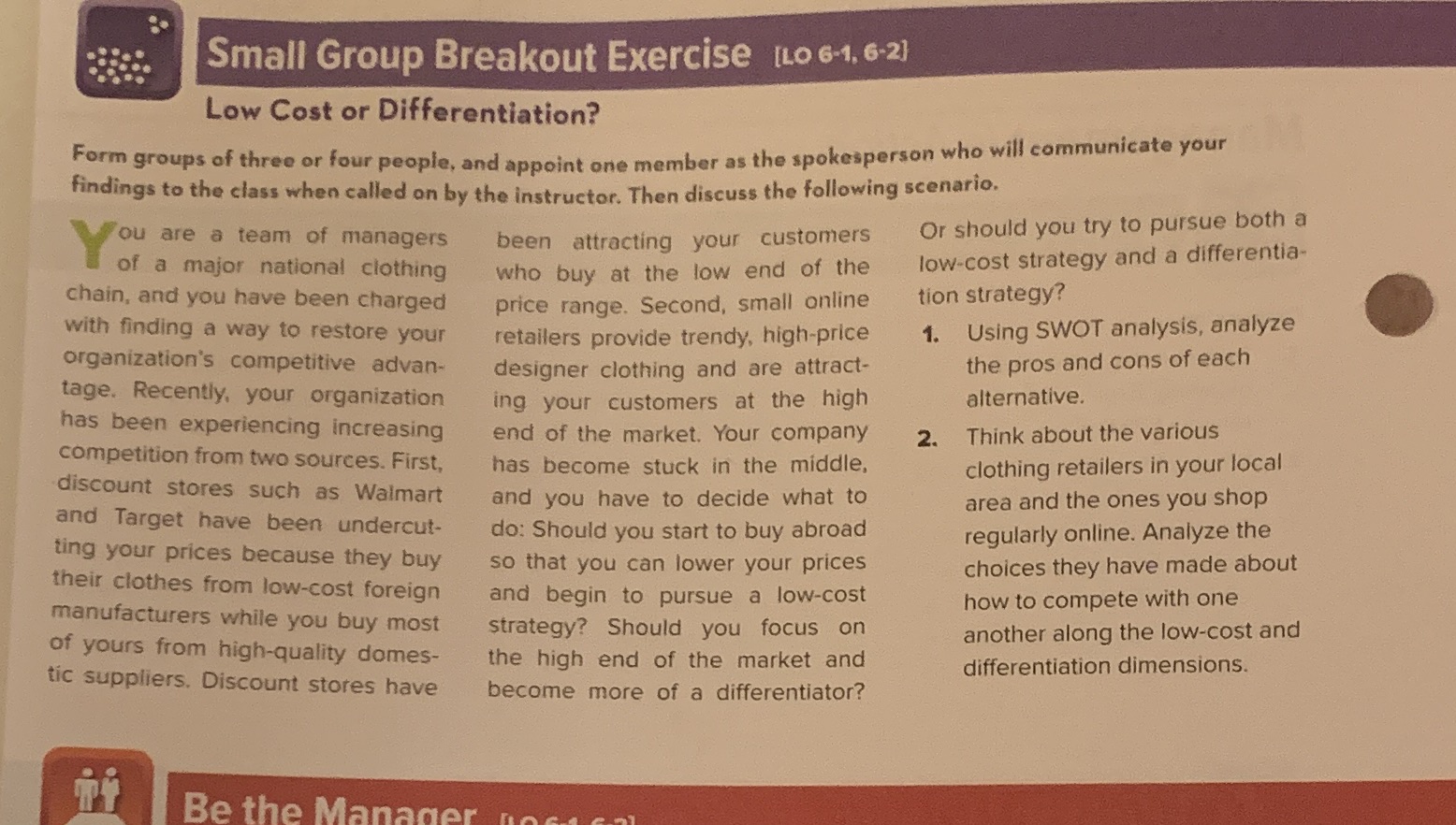  Small Group Breakout Exercise [LO 6-1, 6-2] Low Cost or Differentiation?