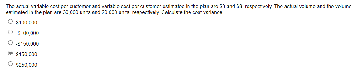  The actual variable cost per customer and variable cost per customer