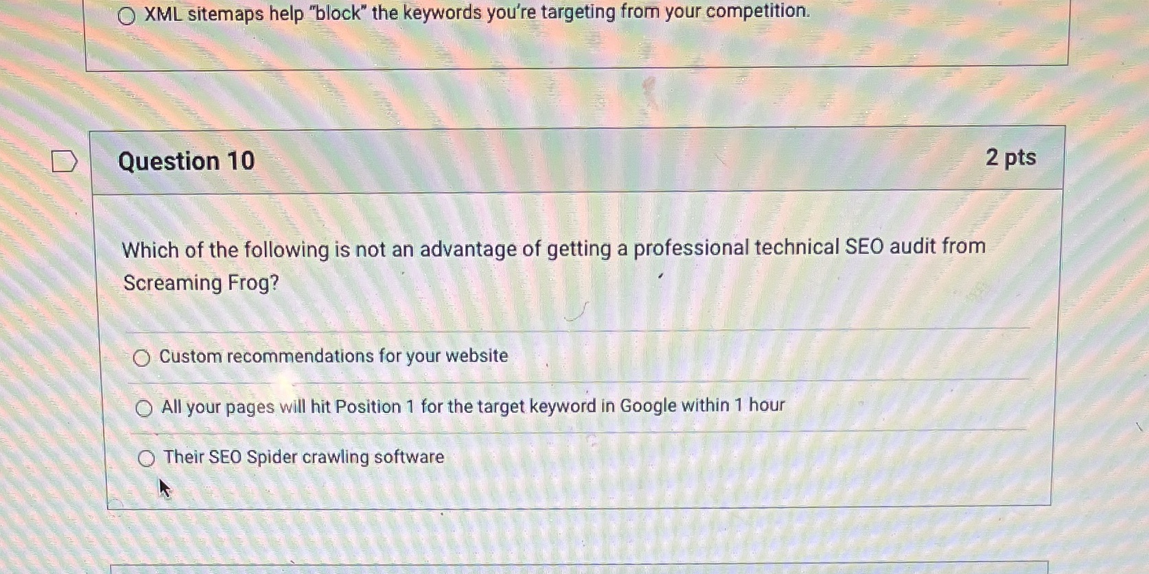  O XML sitemaps help "block" the keywords you're targeting from your