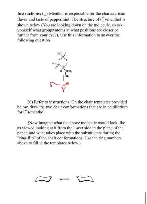 organic chemistry problem set help needed, please show both chair conformations Instructions: